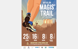 6 ème MAGIS'TRAIL, dimanche 7 Décembre