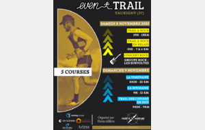  Samedi 8 et Dimanche 9 Novembre EVEN' Trail